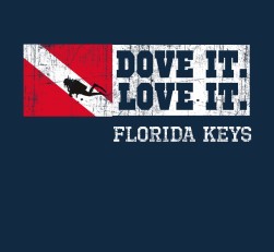 Dive the Florida keys - scuba t-shirt.